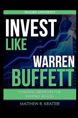 Stock Trading Books: Invest Like Warren Buffett by Matthew R. Kratter